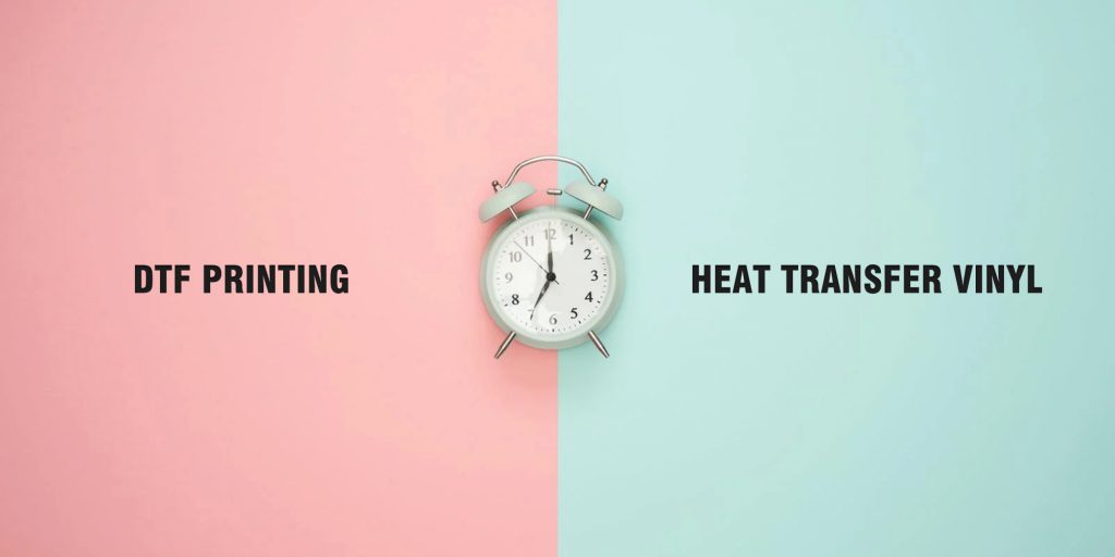 Comparison of DTF and HTV